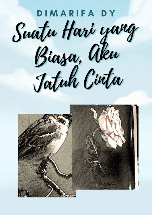 Pada Suatu Hari yang Biasa, Aku Jatuh Cinta