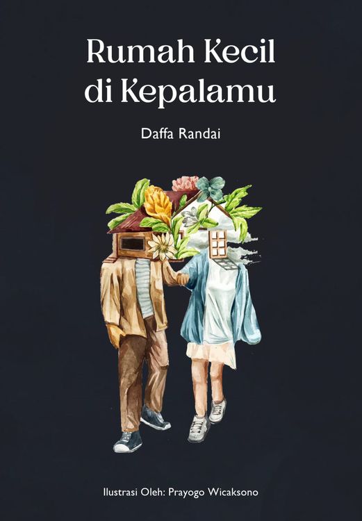 Rumah Kecil di Kepalamu