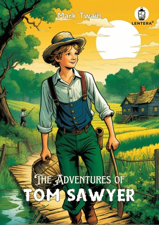 The Adventures of Tom Sawyer